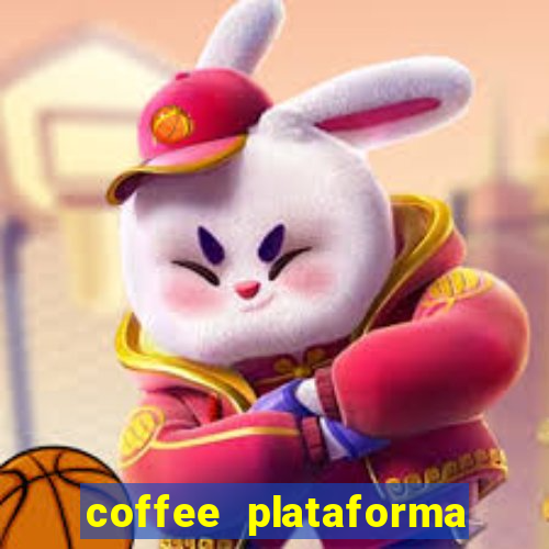 coffee plataforma de jogos